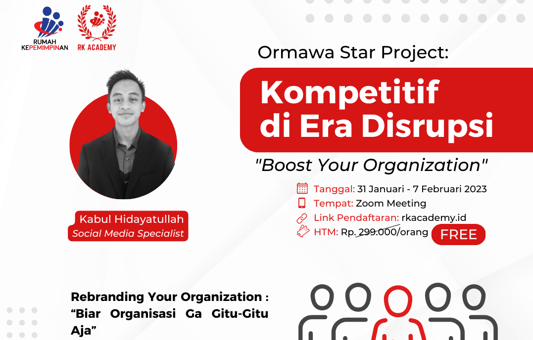 Kelas 3 Rebranding Your Organization : Biar Organisasi Ga Gitu-Gitu Aja